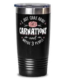 Funny Gift for Carnations Flower Lovers - Cute Carnations Flower Tumbler Mug 20o