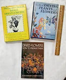 How to Dry Flowers 2 vintage HC books + 1 SC