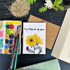 I'm proud of you, Plantable graduation cards, flower seed paper, eco-friendly, hand-made, zero-waste