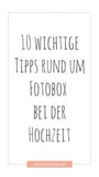 10 Tipps rund um Fotobox / Photobooth bei der Hochzeit Flower Delivery