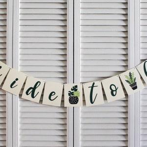 Bride to Be Banner - Bridal Shower Sign with Plants - Custom Colors - Leafy Greenery Theme - Hand-lettered Script - Bachelorette Decoration
