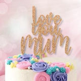Love You Mum Cake Topper, Mothers Day Cake Topper, Mum cake topper, Mothers Day Cake, Chocolate Box, Flower Bouquet, Colour Options