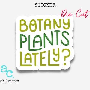 Botany Plants Sticker, stickers laptop, plant gift, botany gifts, plant lover gift ideas, plant gift for her, stickers for plant lovers,