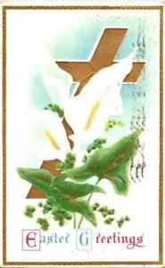 Vintage Postcard Easter Greetings with Cross Calla Lily Flowers Embossed 1914