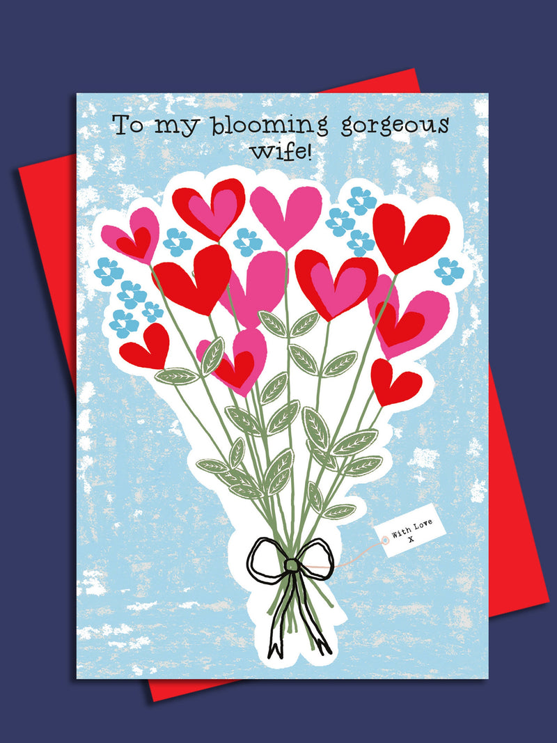 Wife Valentine Card, To My Blooming Gorgeous Wife, With Love, Romantic, Anniversary, Love Occasions Love Romance Flower
