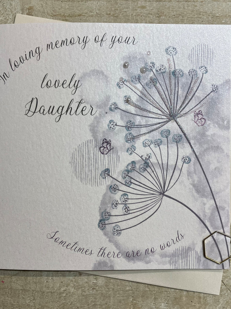 Sympathy Card - loss of Daughter , Wife, Granny, Gran, Friend - sympathy dandelion card - Condolence card - in memory of your daughter sympathy flower
