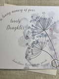 Sympathy Card - loss of Daughter , Wife, Granny, Gran, Friend - sympathy dandelion card - Condolence card - in memory of your daughter sympathy flower
