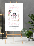 Floral Housewarming Welcome Sign: Editable Party Decor (Digital Download) house warming flower