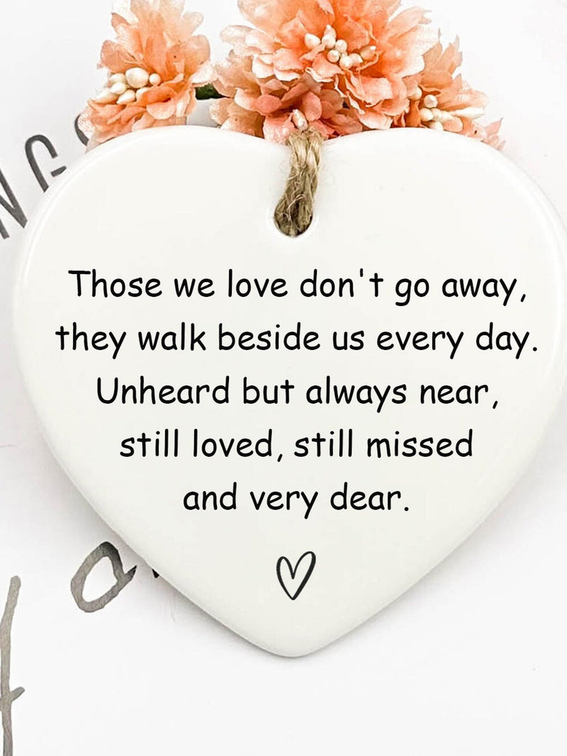 Sympathy, Sympathy Gift, Those We Love Don't Go Away, Bereavement, Bereavement Gift, Family Loss, Memorial Gift, Beautiful Memorial Quote sympathy flower