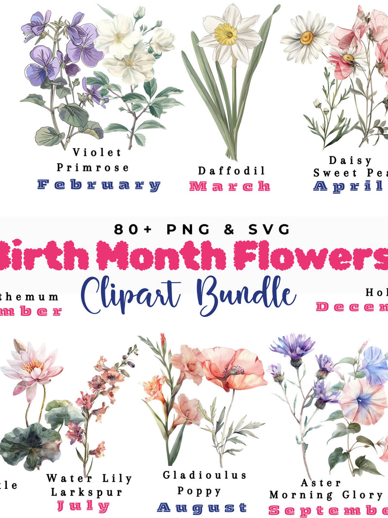 Birth Month Flowers Svg, Birthday Flower Svg, Birth Month Flower Png Bundle, Botanical Clipart, Watercolor Antique Floral, Instant Download birthday flower