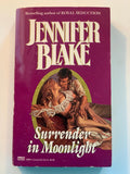 Surrender in Moonlight: Jennifer Blake Love Romance Flower