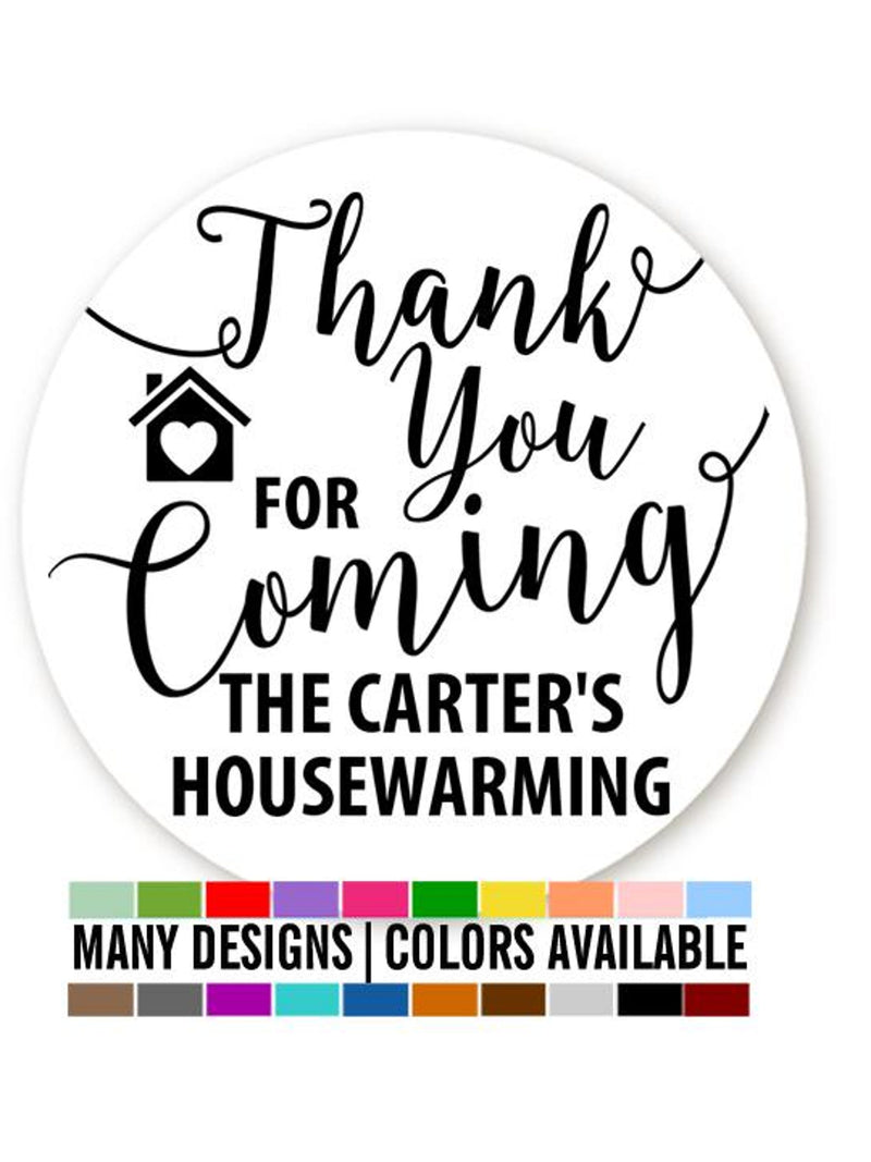 Thank You For Coming - Personalized Round House Warming Sticker Labels - House Warming Sticker Label house warming flower