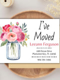 Mason Jar with Flower Bouquet I've Moved Printable Announcement Card Template, Change of Address, Digital Download, Floral, New Home House house warming flower