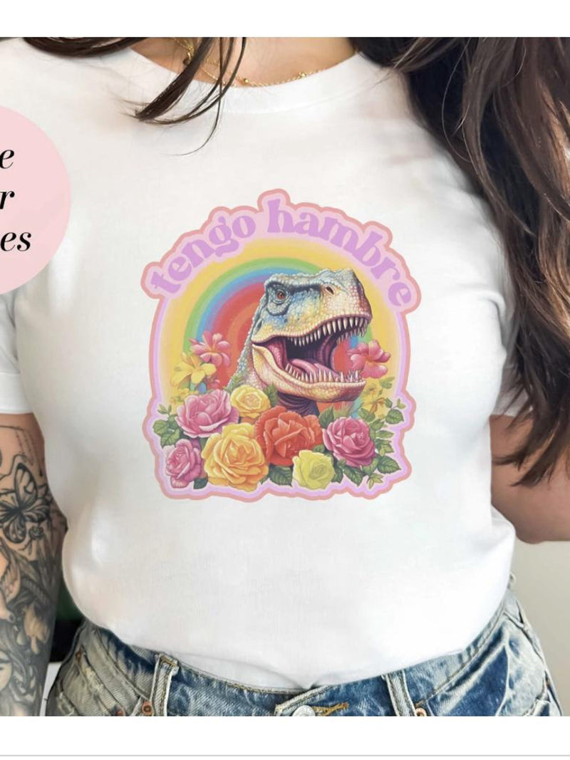 Tengo Hambre Dinosaur Shirt | Spanish Humor | Latina Funny | Latinx | Espa–ol | Unisex Jersey Short Sleeve Tee | Express Delivery Available FLOWER DELIVERY
