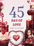 45 Day Of Love Clipart, High Quality Transparent PNGs, Instant Download, Commercial Use - Love and Romance Artwork, Valentines printable Love Romance Flower