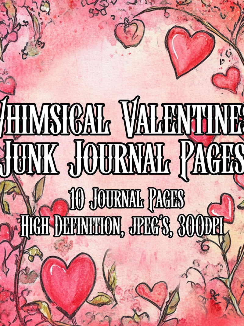 Whimsical Romantic Valentines Junk Journal Background Pages Hi Resolution 300dpi Printable Romance Art Collage Scrapbooking Instant Download Love Romance Flower
