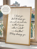 I Choose You Over And Over, PRINTABLE Art, Love Poem, Digital DOWNLOAD Print Jpg Love Romance Flower