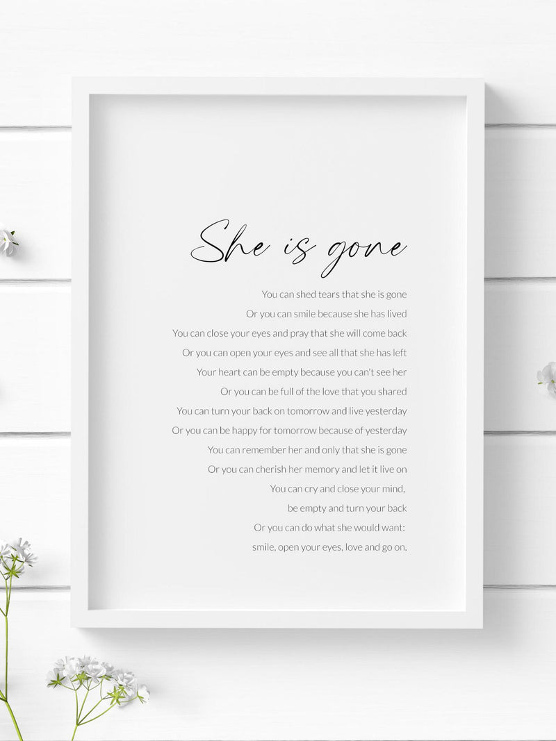 Sympathy Gift | She Is Gone Print | Sorry For Your Loss Poem | Condolences Present | UNFRAMED sympathy flower