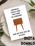 Romantic Love Card: Someday You'll Find This (Digital Download) Love Romance Flower