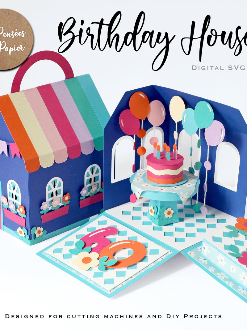 BIRTHDAY House - 3D SVG | Instant Download | Explosion box | Project for Cricut, ScanNcut, Silhouette | LPPSVG birthday flower