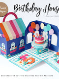 BIRTHDAY House - 3D SVG | Instant Download | Explosion box | Project for Cricut, ScanNcut, Silhouette | LPPSVG birthday flower
