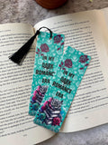In My Dark Romance Era bookmark bookish gift for booklover Love Romance Flower