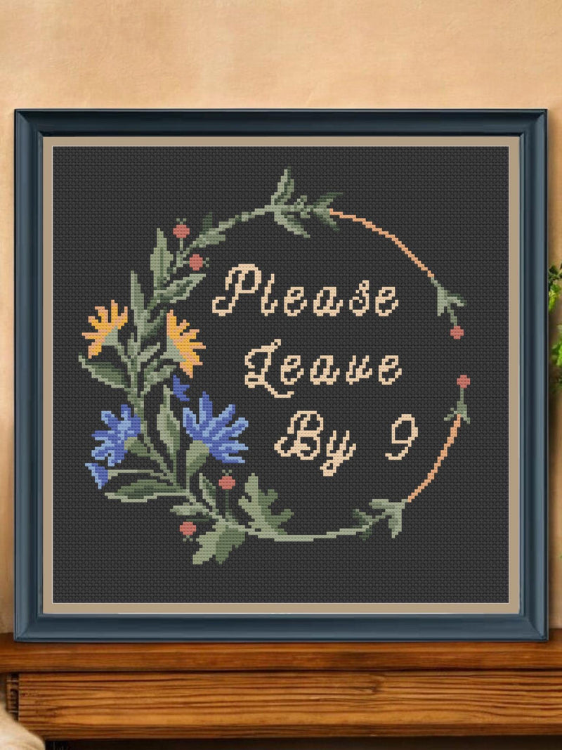 Please Leave by Nine Cross Stitch Pattern PDF Ð Funny Modern Welcome Embroidery Ð Subversive Housewarming Decor house warming flower