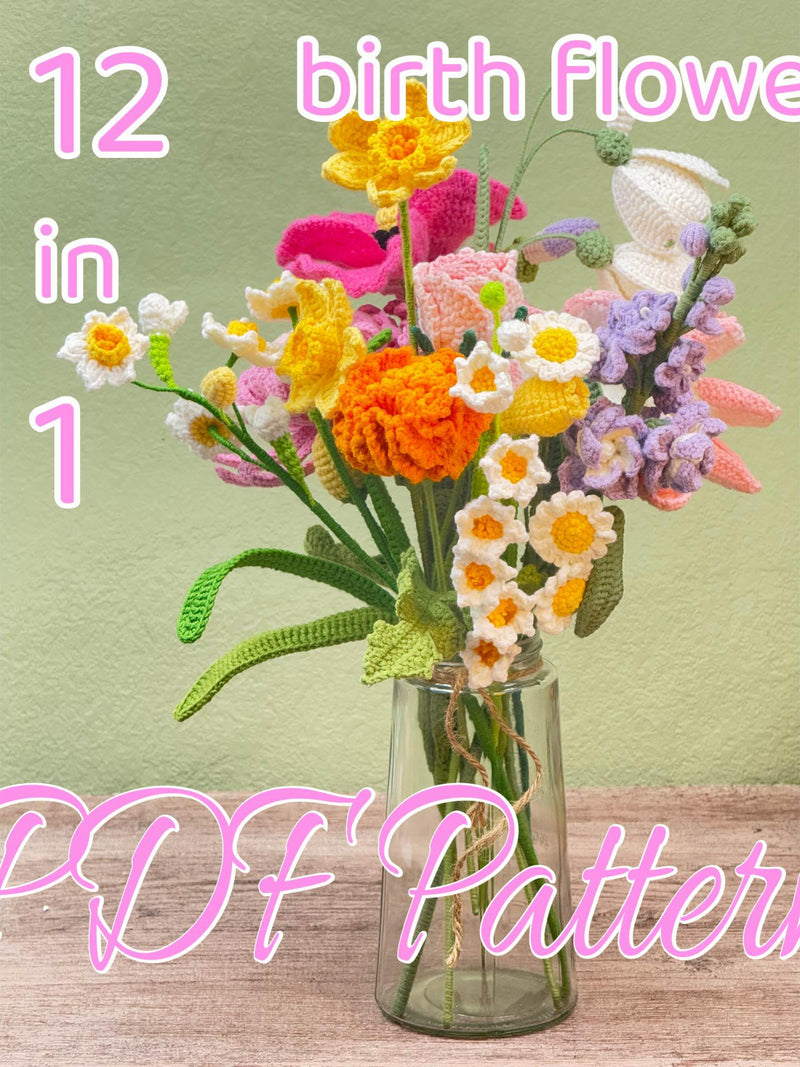 12 in 1 Birth Flower Crochet Pattern Bundle PDF Ð Crochet Birth Month Flower Bouquet Pattern, Amigurumi Flowers, Wedding DŽcor Birthday Gift birthday flower