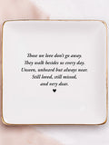 Friendship Family Memorial Tray: Those We Love Poem Keepsake, Loss of Dad Mom Sympathy Gift  #S11 sympathy flower