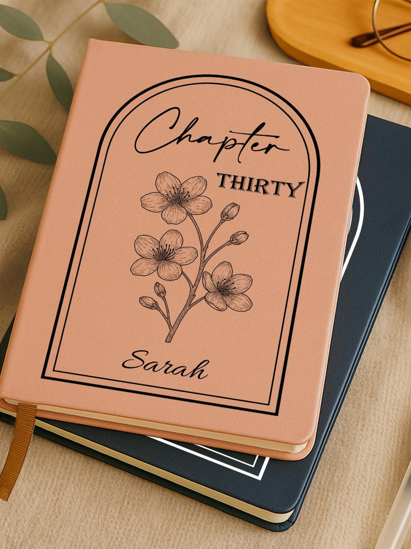 Personalized Thirty Birthday Gift, Custom Birthday Month Flower Notebook, Chapter 30 Name Journal, Personalized 30th Birthday Gift for Her birthday flower