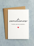 Sometimes There Are No Words Ð Sympathy Card Ð In Memory Ð Compassion & Thoughts sympathy flower