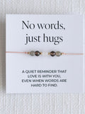 No Words Just Hugs Ð Comfort After Loss Crystal Cord Handmade Bracelet Ð Sympathy Gift sympathy flower