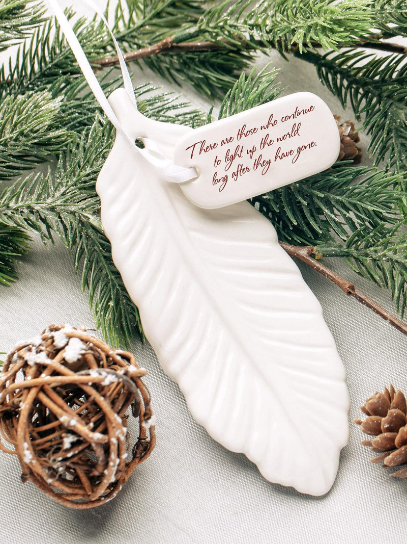 Sympathy Ornament, Feather Sympathy Gift - READY TO SHIP - There are those who continue to light up the world long after they have gone. sympathy flower