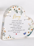 Memorial Acrylic Plaque Ð Those We Love DonÕt Go Away Sympathy Ð Remembrance Gift Keepsake for Loss sympathy flower