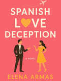 The Spanish Love Deception Love Romance Flower
