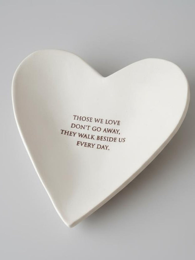 Sympathy Gift: Handmade Heart Ceramic Bowl with Remembrance Quote - Those we love don't walk away sympathy flower