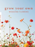 DIY Wedding Flowers Guide | Grow Your Own Flowers (Digital Product) wedding flower