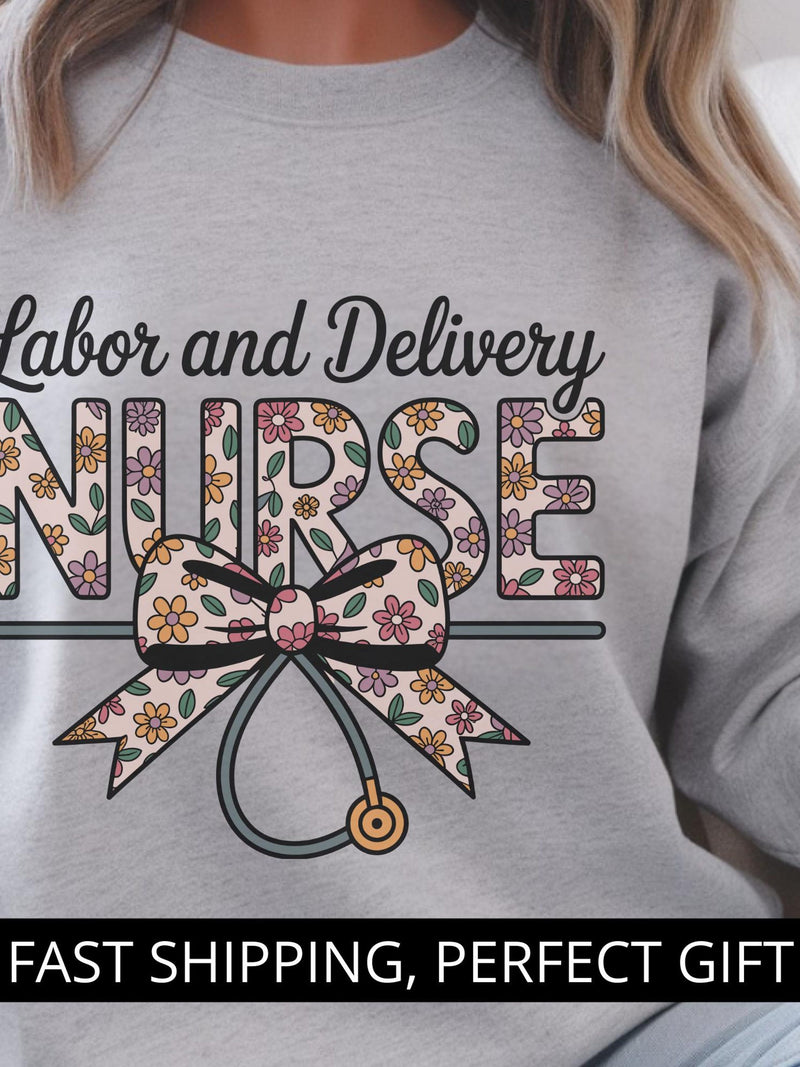 Labor and delivery nurse sweatshirt - Labor and delivery nurse flower bow - Unisex Heavy Blendª Crewneck, Sizes S-5XL FLOWER DELIVERY