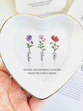 Sisters are Different Flowers from the Same Garden, Personalized Ring Dish for Sister, Besties Flower Ring Holder, Friendship Jewelry Dish birthday flower
