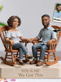 Custom From Any Photo - You And Me We Got This - Personalized Couple Custom Shaped Acrylic Plaque Anniversary Wedding Plaque ANNIVERSARY
