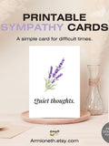 Printable Sympathy Card Ð ÒQuiet ThoughtsÓ Ð Lavender Flower Minimal Design Ð Foldable Grief Card Ð Digital Download sympathy flower