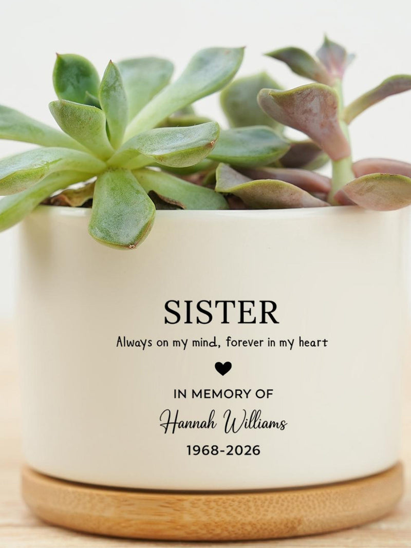 Personalized Sister Memorial Plant Pot, In Loving Memory of Sister Planter, Bereavement Gift for Loss of Sister sympathy flower