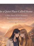 In a Quiet Place Called Home: Slow Burn WLW Romance (PDF) Love Romance Flower