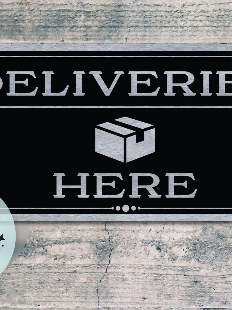 DELIVERIES HERE | Delivery Sign | Custom Metal Sign For Indoor And Outdoor Use FLOWER DELIVERY