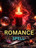Romance Spell | Rekindle Love & Desire | Powerful Relationship Spell Love Romance Flower