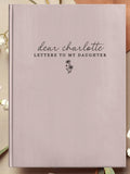 Letters To My Daughter - Personalized Birth Month Flower Notebook - Custom Dear Daughter Name Journal - Baby Girl Shower Memory Book birthday flower