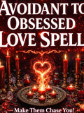 Avoidant to Obsessed Love Ritual, Commitment Ritual, Contact Me Ritual, Reconciliation Ritual, Custom Love Ritual Casting Love Romance Flower