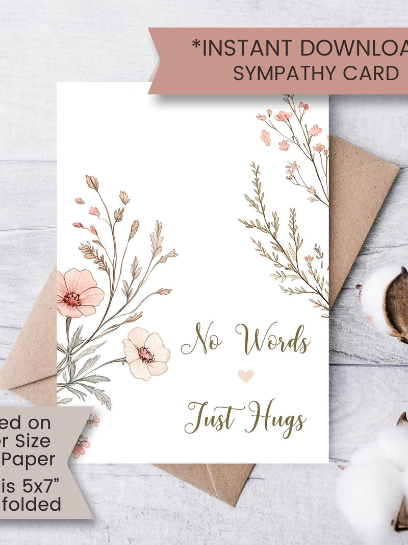 Printable Wildflower Sympathy Card for Friend, No Words Just Hugs Condolence Grieving Card for Loved One, Thinking of You, Digital Download sympathy flower