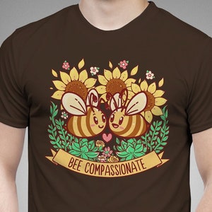 UK Delivery // Bee Compassionate - Save the bumblebees T-Shirt // Cute compassionate pun // Cute bee tee // honeybee// positive message