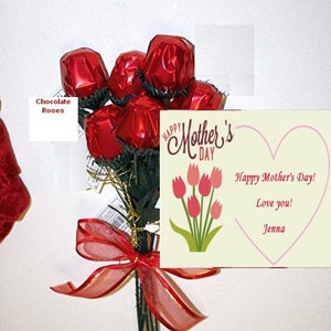 Red chocolate rose bouquet with ribbon; greeting card says Happy Mother's Day, Love you Jenna